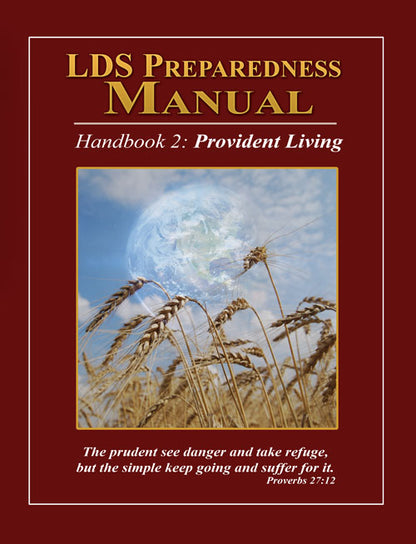 LDS Preparedness Manual