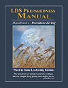 LDS Preparedness Manual - Leadership Edition